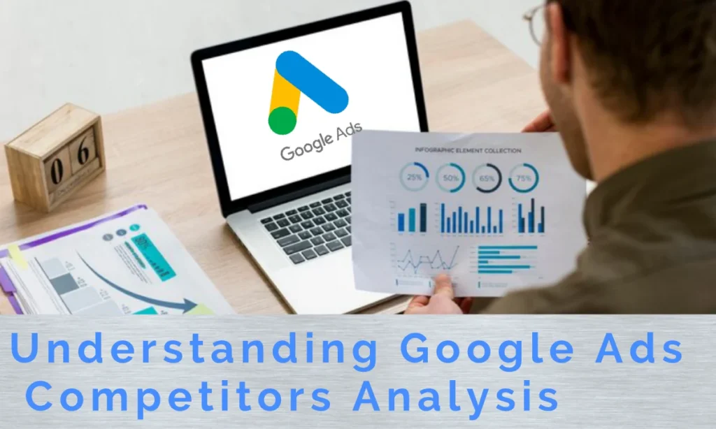 A detailed guide to Google Ads competitors analysis, highlighting strategies to optimize PPC campaigns.