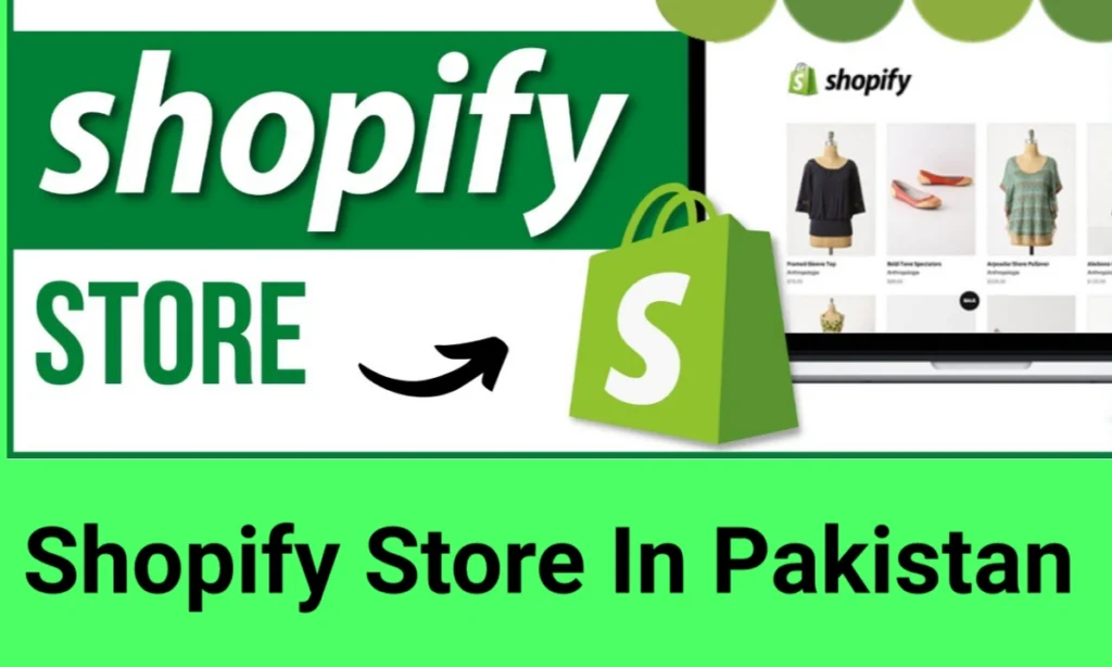 Shopify Store in Pakkistan