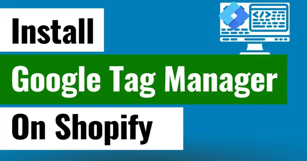 A Shopify Manager Configures Google Tag Manager For Enhanced Analytics In A Shopify Product Dashboard.